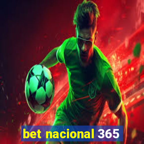 bet nacional 365