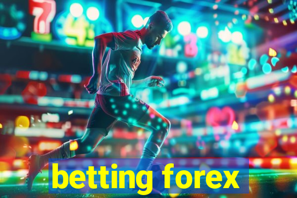 betting forex