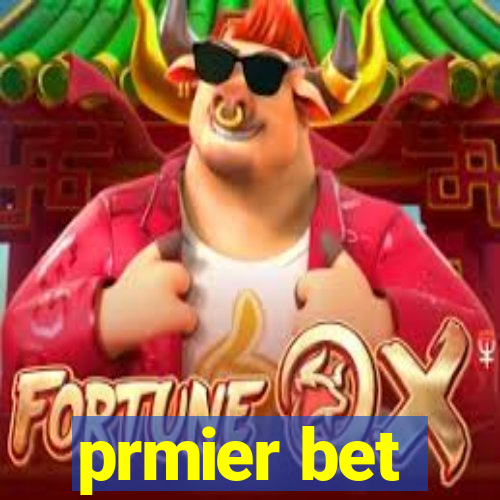 prmier bet