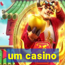 um casino