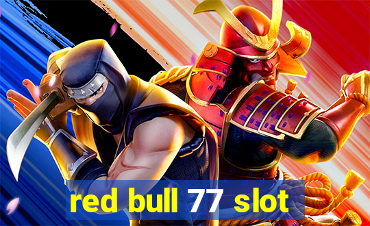 red bull 77 slot