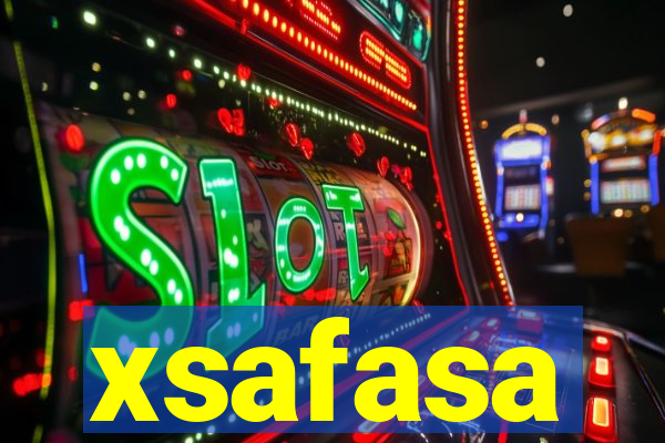 xsafasa