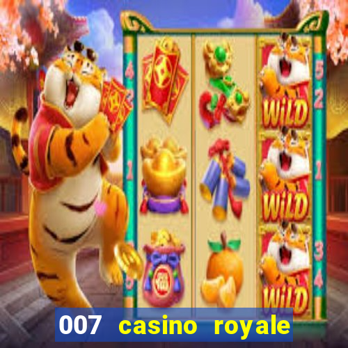 007 casino royale online leyendado