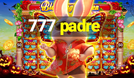 777 padre