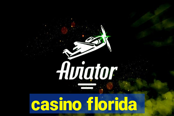 casino florida