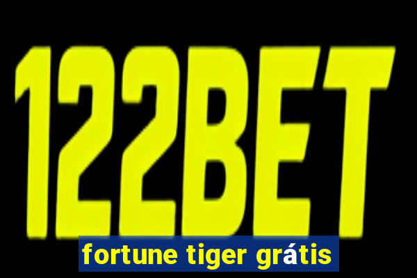 fortune tiger grátis