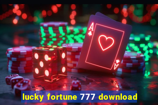 lucky fortune 777 download