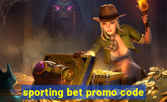 sporting bet promo code