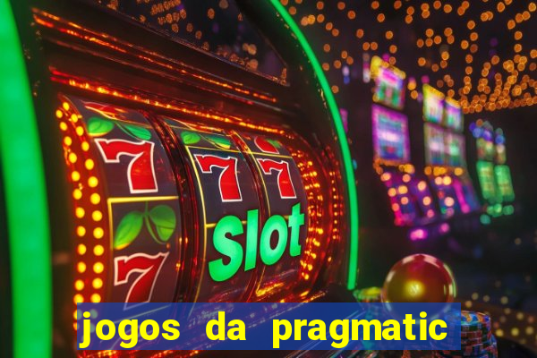 jogos da pragmatic que pagam