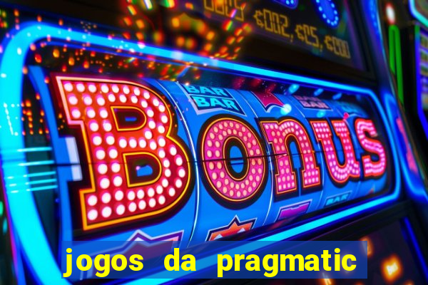 jogos da pragmatic que pagam