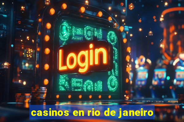 casinos en rio de janeiro