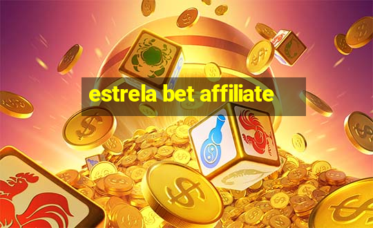 estrela bet affiliate