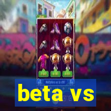 beta vs