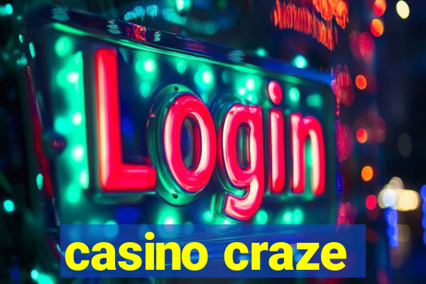 casino craze