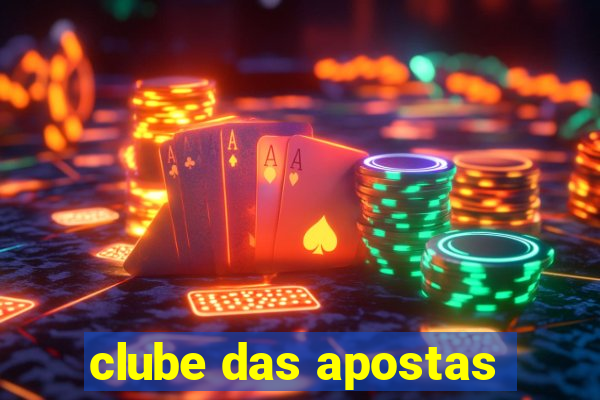 clube das apostas