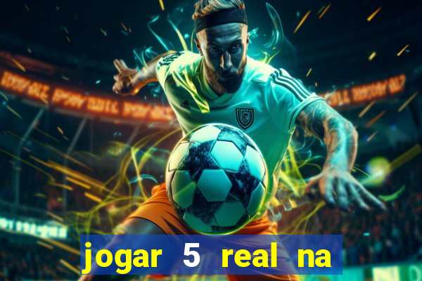 jogar 5 real na cabe?a quanto eu ganho