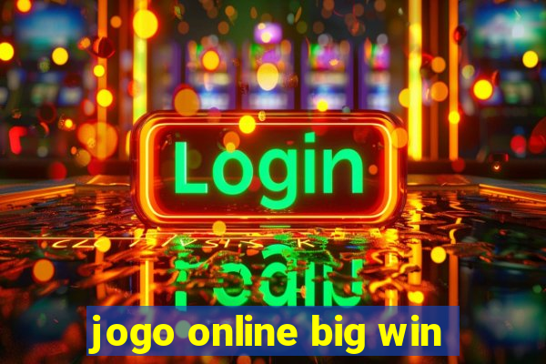 jogo online big win