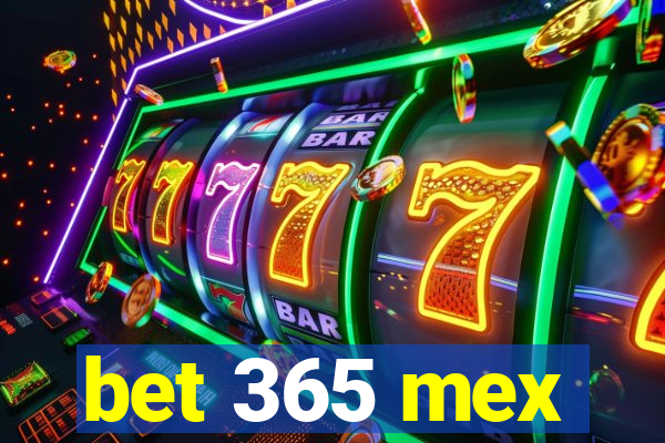 bet 365 mex