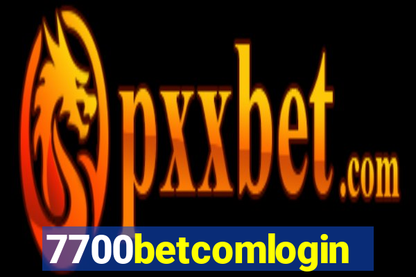 7700betcomlogin