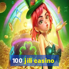 100 jili casino