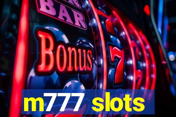 m777 slots