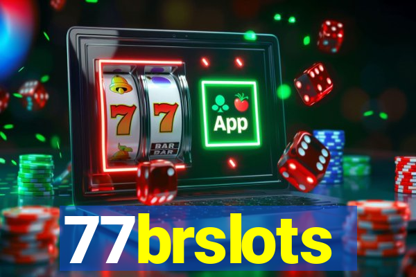 77brslots