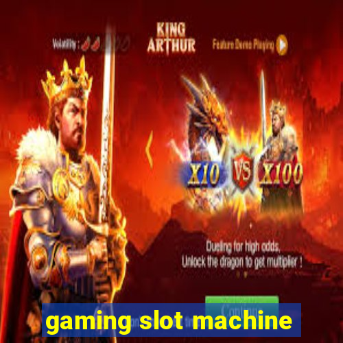 gaming slot machine