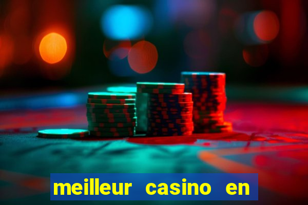 meilleur casino en ligne 2022