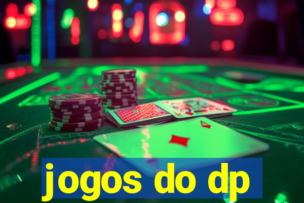 jogos do dp