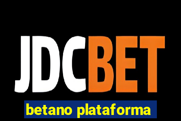 betano plataforma