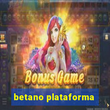 betano plataforma