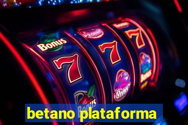 betano plataforma