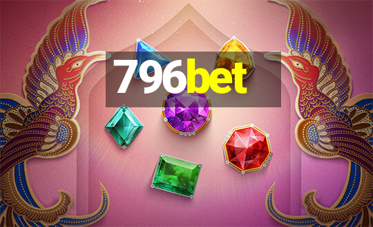 796bet