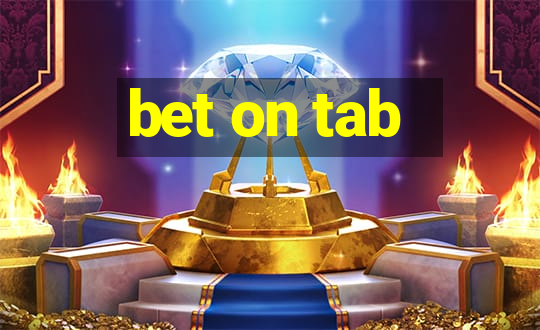 bet on tab