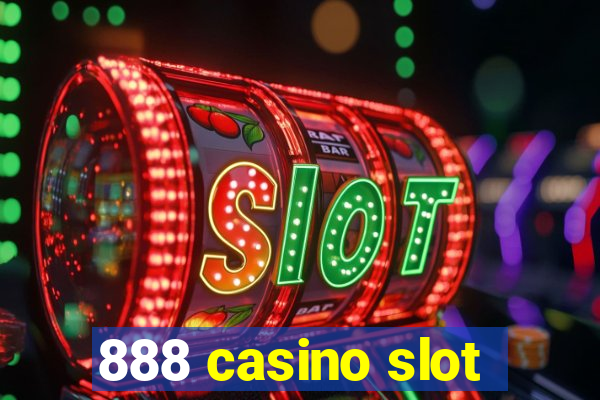 888 casino slot