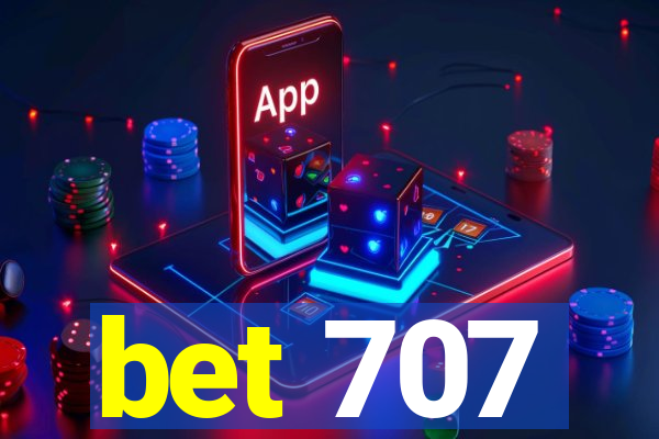 bet 707