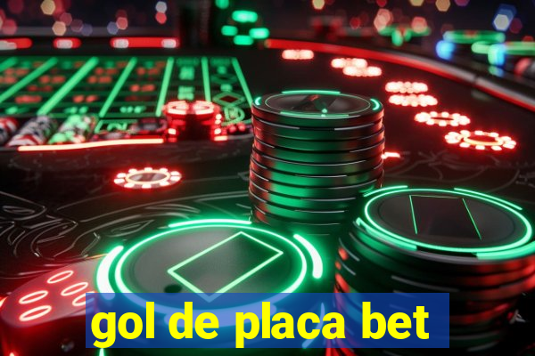 gol de placa bet