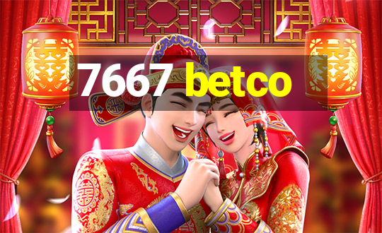 7667 betco