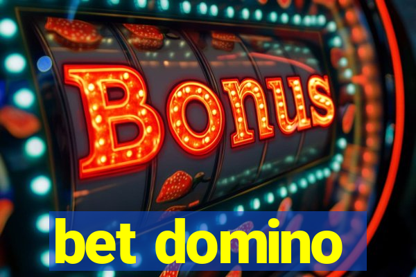 bet domino