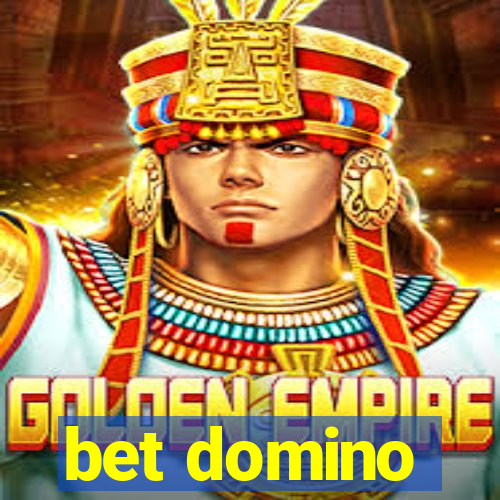 bet domino