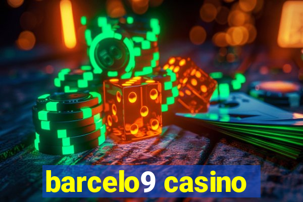 barcelo9 casino