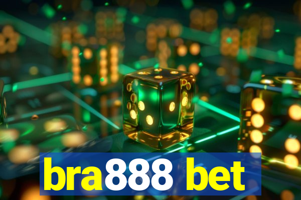 bra888 bet