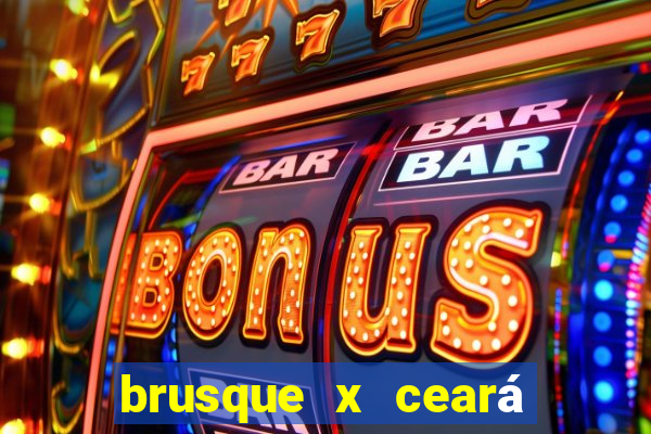 brusque x ceará sc palpite