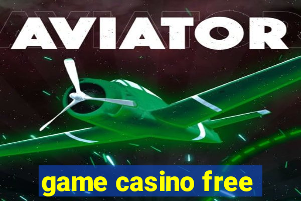 game casino free