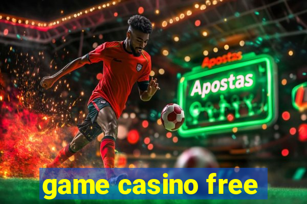 game casino free