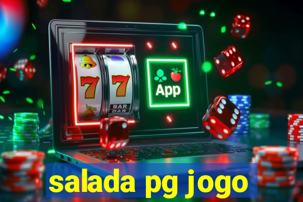 salada pg jogo