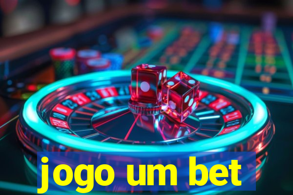 jogo um bet