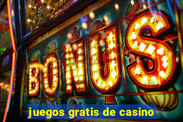 juegos gratis de casino