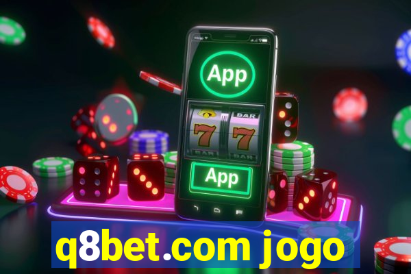 q8bet.com jogo