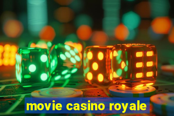 movie casino royale